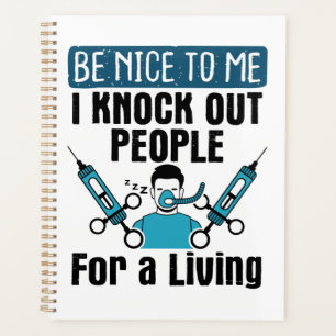 CRNA Nurse Anesthetist Anesthesiologist Knock Out Planner