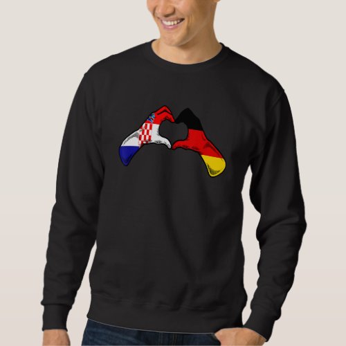 Croatia Germany Flag  Croatian German Heart 1 Sweatshirt