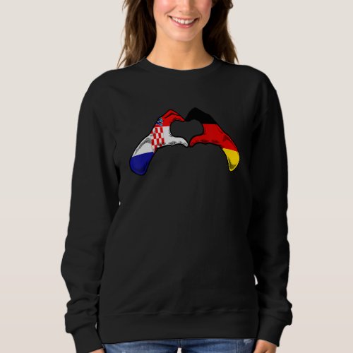 Croatia Germany Flag  Croatian German Heart 1 Sweatshirt