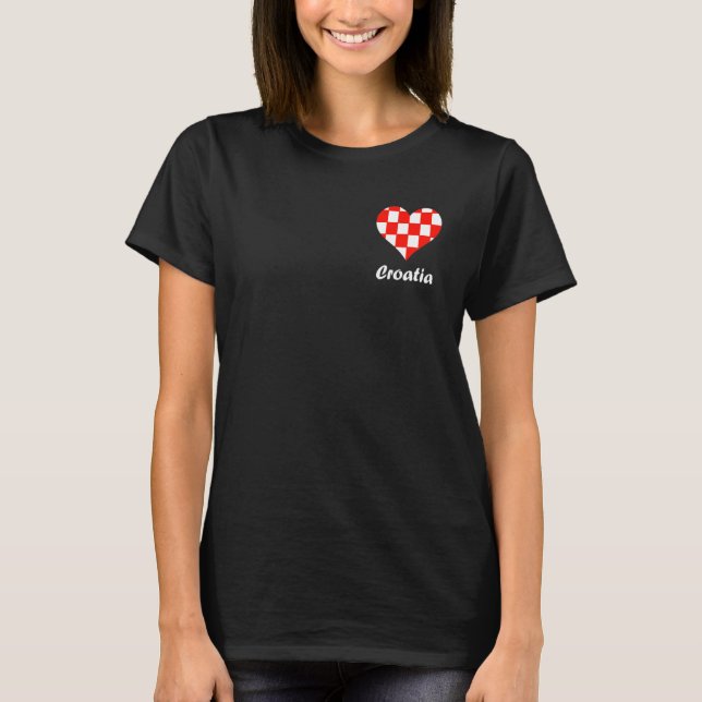Croatia Heart Love Croatian Flag Hrvatska Croatian T-Shirt (Front)