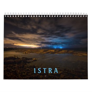 Croatia Istra Istria Calendar by aquachild at Zazzle