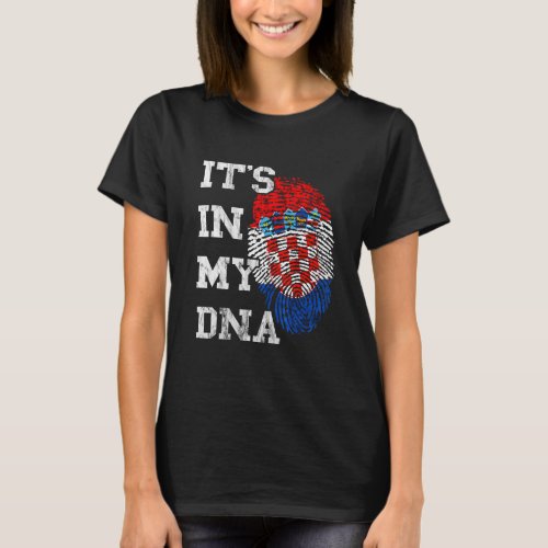 Croatia Its In My DNA Thumb Mark Hrvatska Croatia T_Shirt