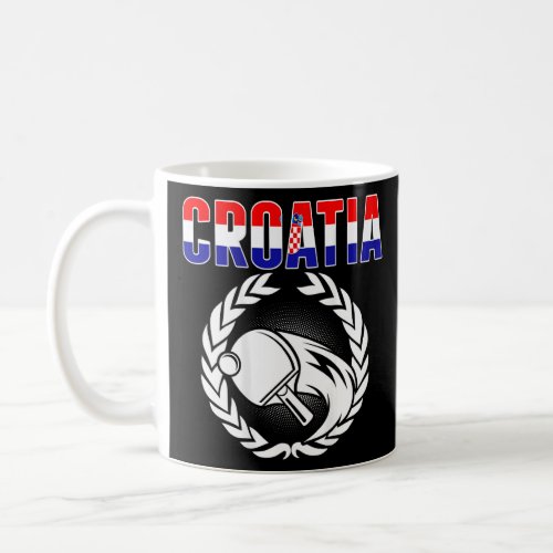 Croatia Ping Pong   Croatian Table Tennis Supporte Coffee Mug