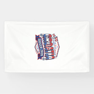 Croatia Soccer 2026 Soccer Bold Country Typography Banner