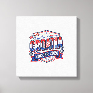 Croatia Soccer 2026 Soccer Bold Country Typography Canvas Print