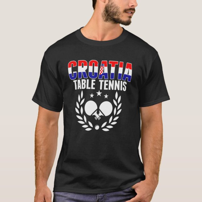 Croatia Table Tennis   Croatian Ping Pong Supporte T-Shirt (Front)