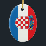 Croatian Flag Ceramic Ornament<br><div class="desc">The Funniest Ornaments,  T-shirts,  Hoodies,  Stickers,  Buttons and Novelty gifts from http://www.Shirtuosity.com.</div>