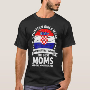 Croatian Mom Mothers Day Mama Croatian American T-Shirt