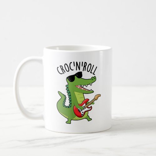 Croc N Roll Funny Crocodile Puns  Coffee Mug