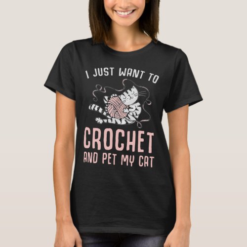 Crochet and Cat Crafting Kitten and Yarn Lover T_Shirt