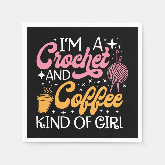 Crochet And Coffee  Napkins (Front)