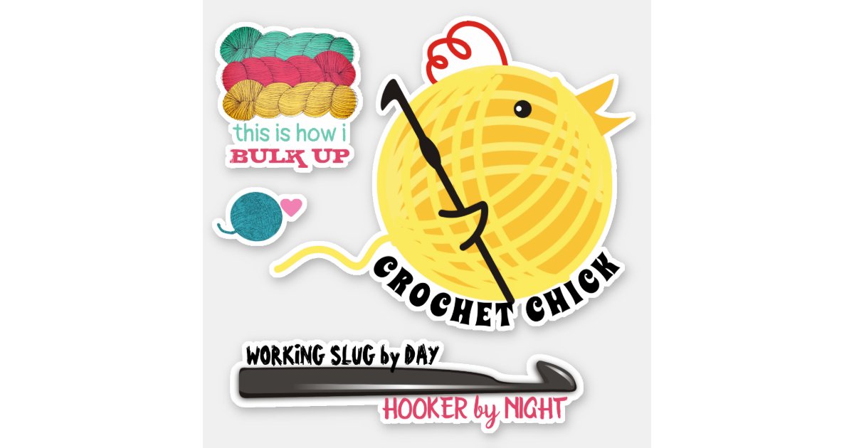 Crochet chick crochet hooks yarn personalized sticker