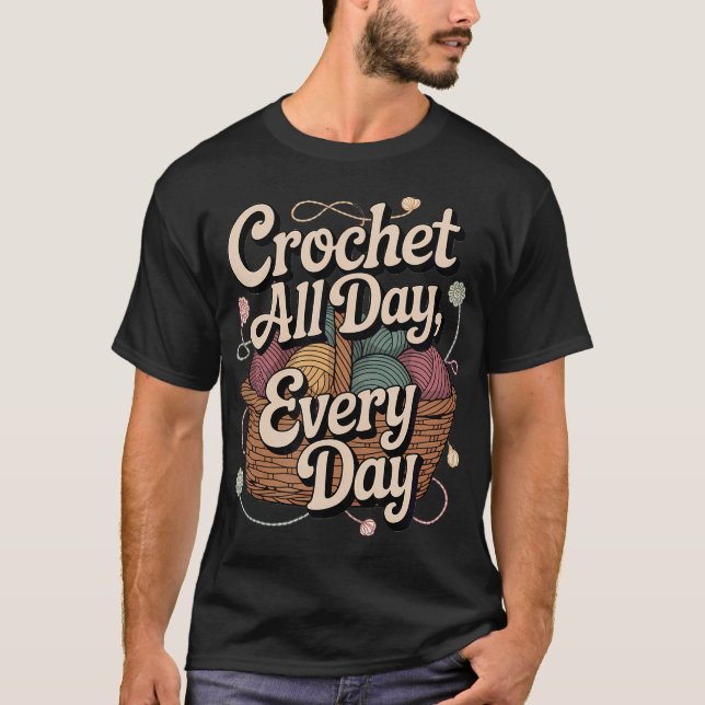 Crochet Craft Lover Yarn Knitting Fan Handmade Cra T-Shirt (Front)