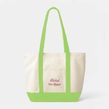 Crochet Get Hooked Tote Bag by DesignsbyLisa at Zazzle