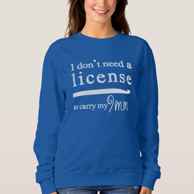 Crochet Hook License • Crafts Dark Sweatshirt (Front)