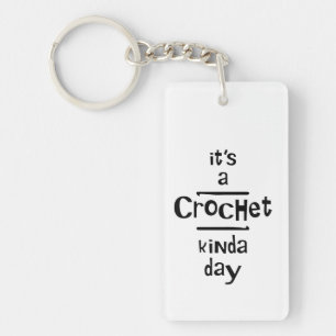 Crochet kinda day keychain