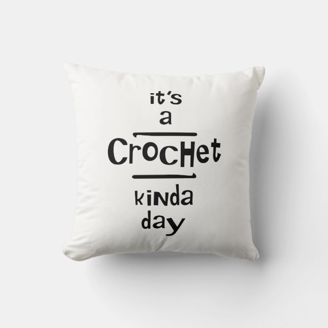 Crochet kinda day throw pillow (Front)