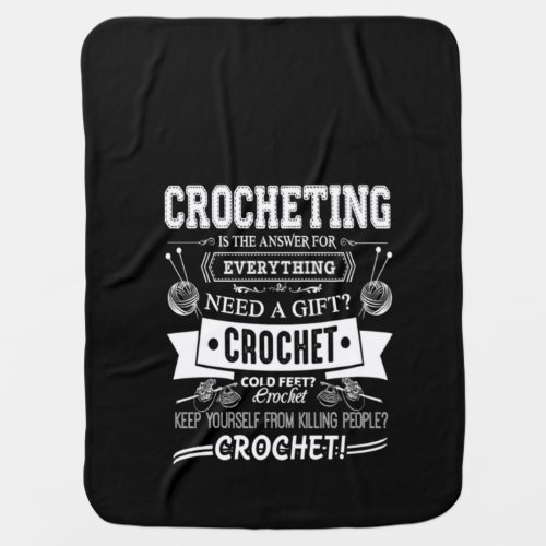 Crochet Lover I Love Crochetting Baby Blanket