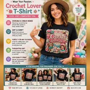 Crochet Lover T-Shirt Cute Crochet Gift for Croc