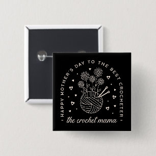 Crochet mom mothers day the best knitting lovers button