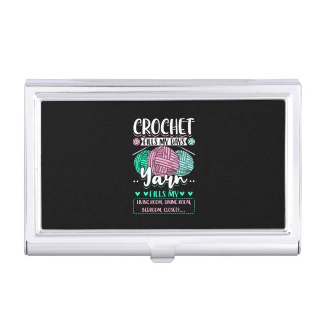 Crocheting - Crochet Fills My Days Business Card Case (Front)