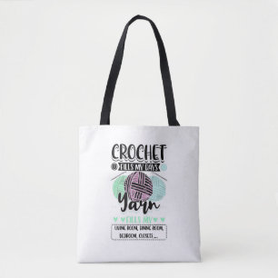 Crocheting - Crochet Fills My Days Tote Bag