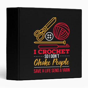Crocheting Crocheter Gift 3 Ring Binder