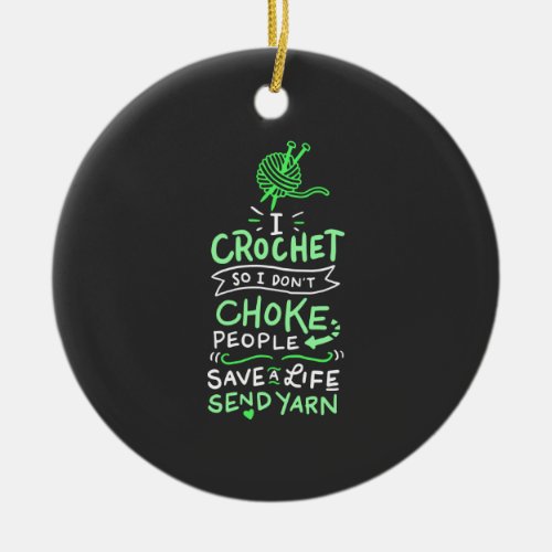 Crocheting Crocheter Gift Ceramic Ornament