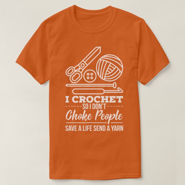 Crocheting Crocheter Yarn T-Shirt (Design Front)