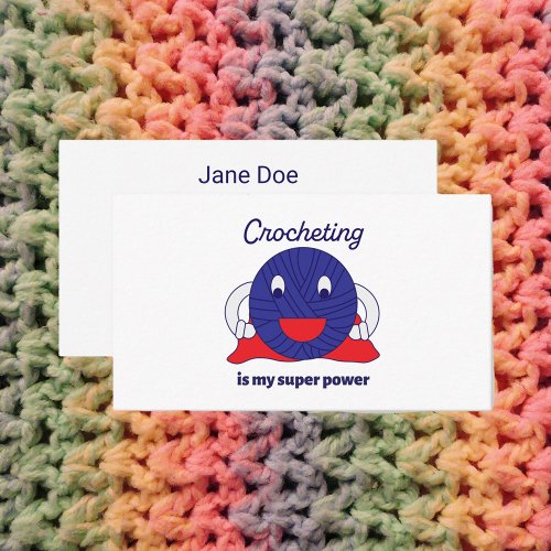 Crocheting is My Super Power Personalize Business Card