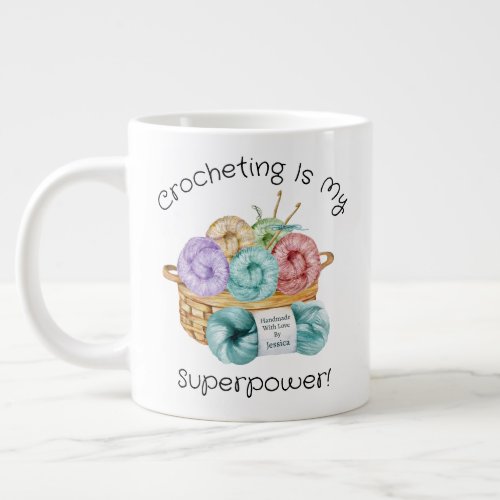 Crocheting Is My Superpower Personalized Giant Coffee Mug