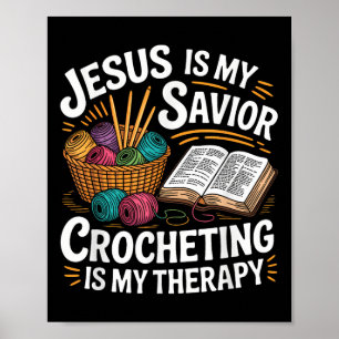 Crocheting Religious Christian Jesus God Crocheter Poster