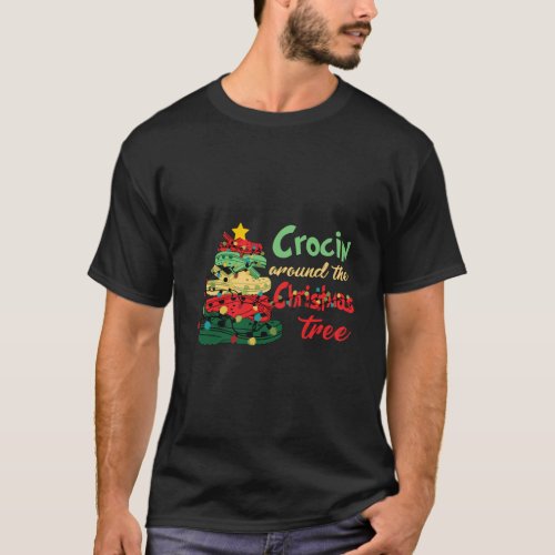 Crocin Around The Christmas Tree Funny Xmas 2020 G T_Shirt