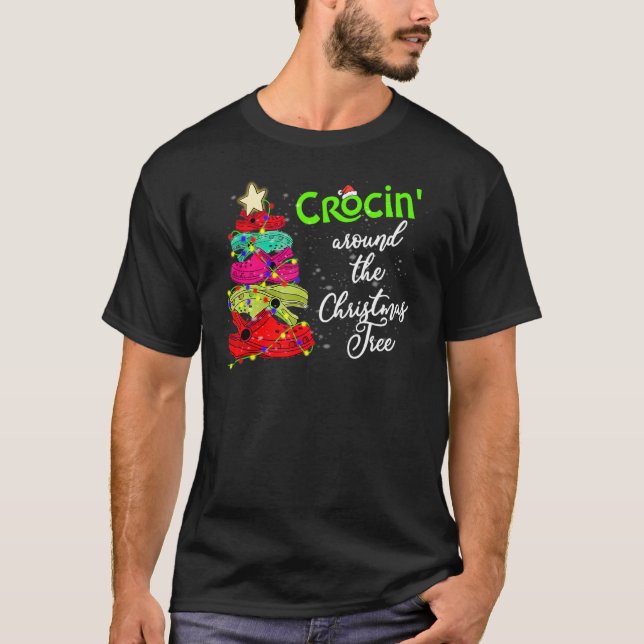 Crocin Around The Christmas Tree Funny Xmas Christ T-Shirt (Front)