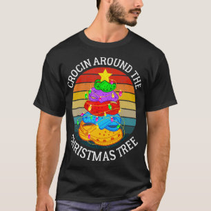 Crocin Around The Christmas Tree Xmas Pajama Chris T-Shirt