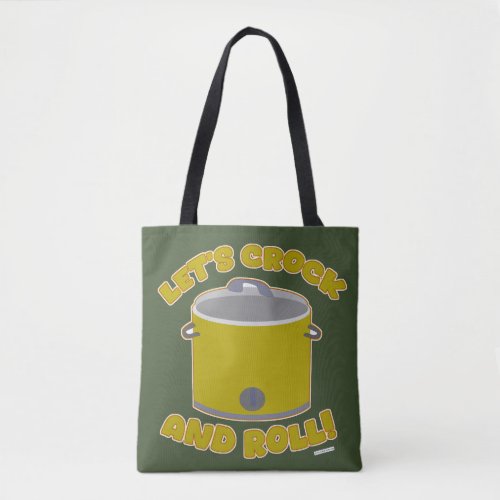  Crock And Roll Yummy Slow Cooker Cartoon Time Tote Bag