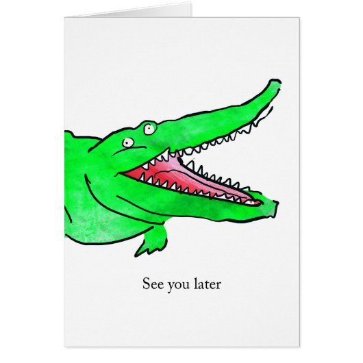 Crocodile Leaving Card (Front)