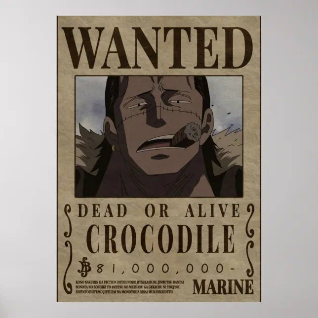 Crocodile One Piece Wanted Bounty Poster | Zazzle