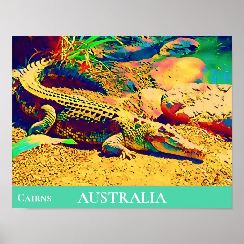 Crocodile reptile Tropical Queensland Australia Poster