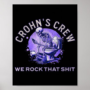 Crohns Awareness SuprtFunny Crohns Toilet Humor Poster