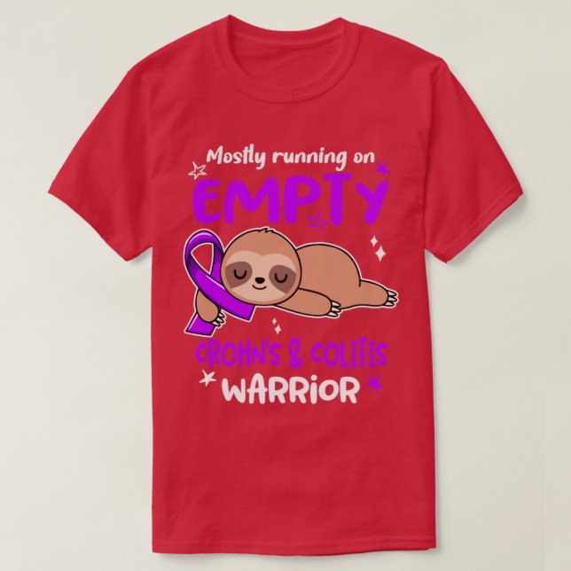 Crohns Colitis Awareness Mostly Running On Empty C T-Shirt (Design Front)