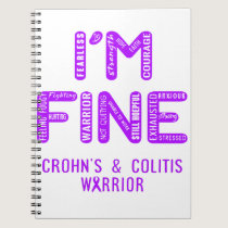 Crohn's & Colitis Warrior - I AM FINE Notebook