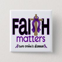Crohns Disease Faith Matters Cross 1 Pinback Button