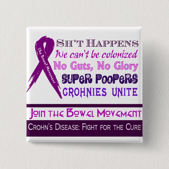 Crohn's Disease Humor Button