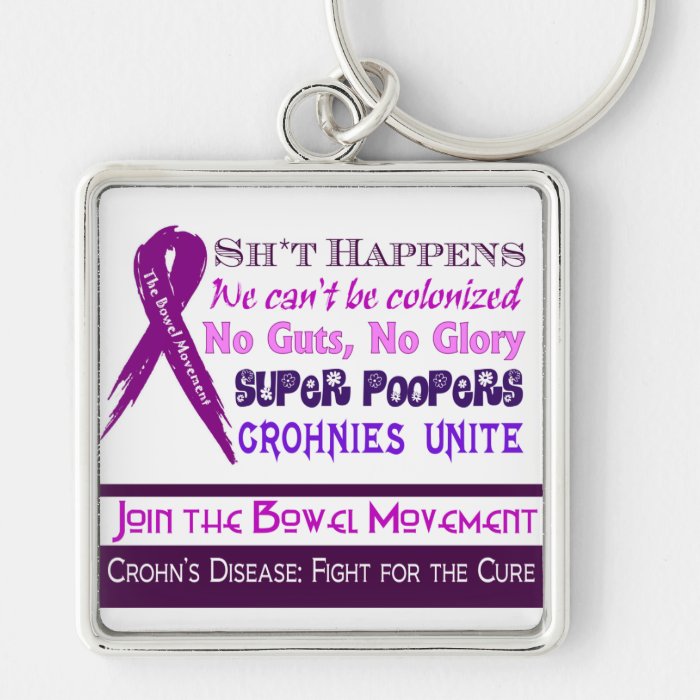 Crohn's Disease Humor Keychains