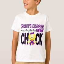 Crohn's Disease Messed With The Wrong Chick T-Shirt