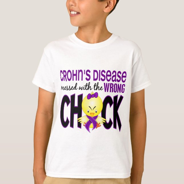 Crohn's Disease Messed With The Wrong Chick T-Shirt (Front)