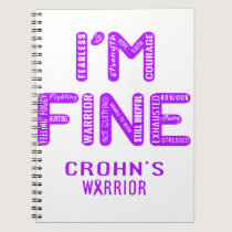 Crohn's Warrior - I AM FINE Notebook