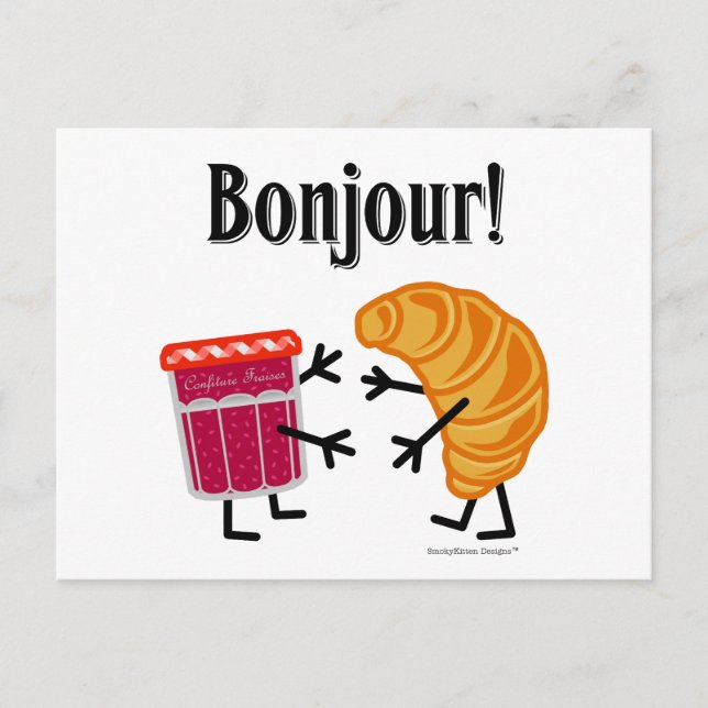 Croissant and Jam - Bonjour! Postcard (Front)