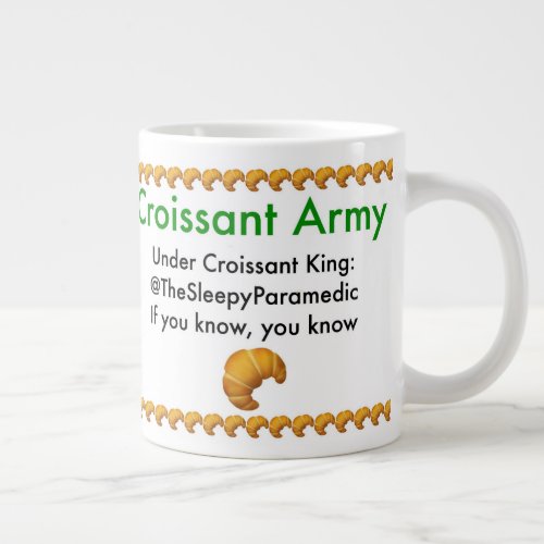 Croissant Army Specialty Jumbo Mug